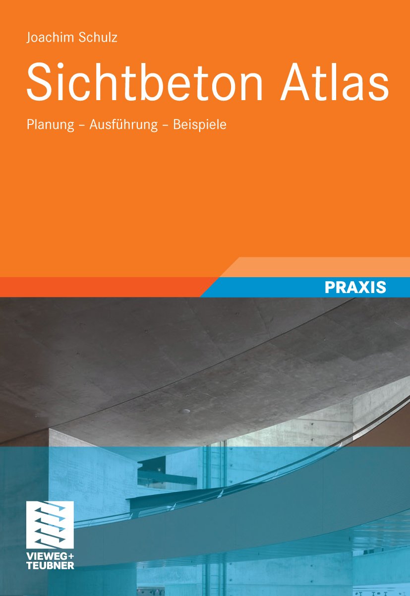 Sichtbeton Atlas livre de planification de projets architecturaux complexes en béton apparent