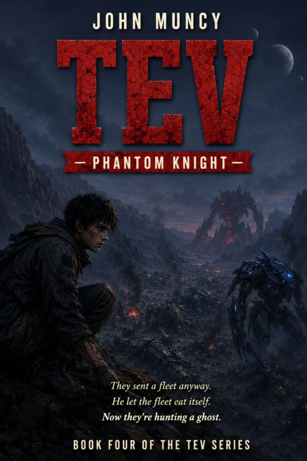 Tev: Phantom Knight — A Military Sci-Fi Mech Thriller (The Tev Series Book 4)