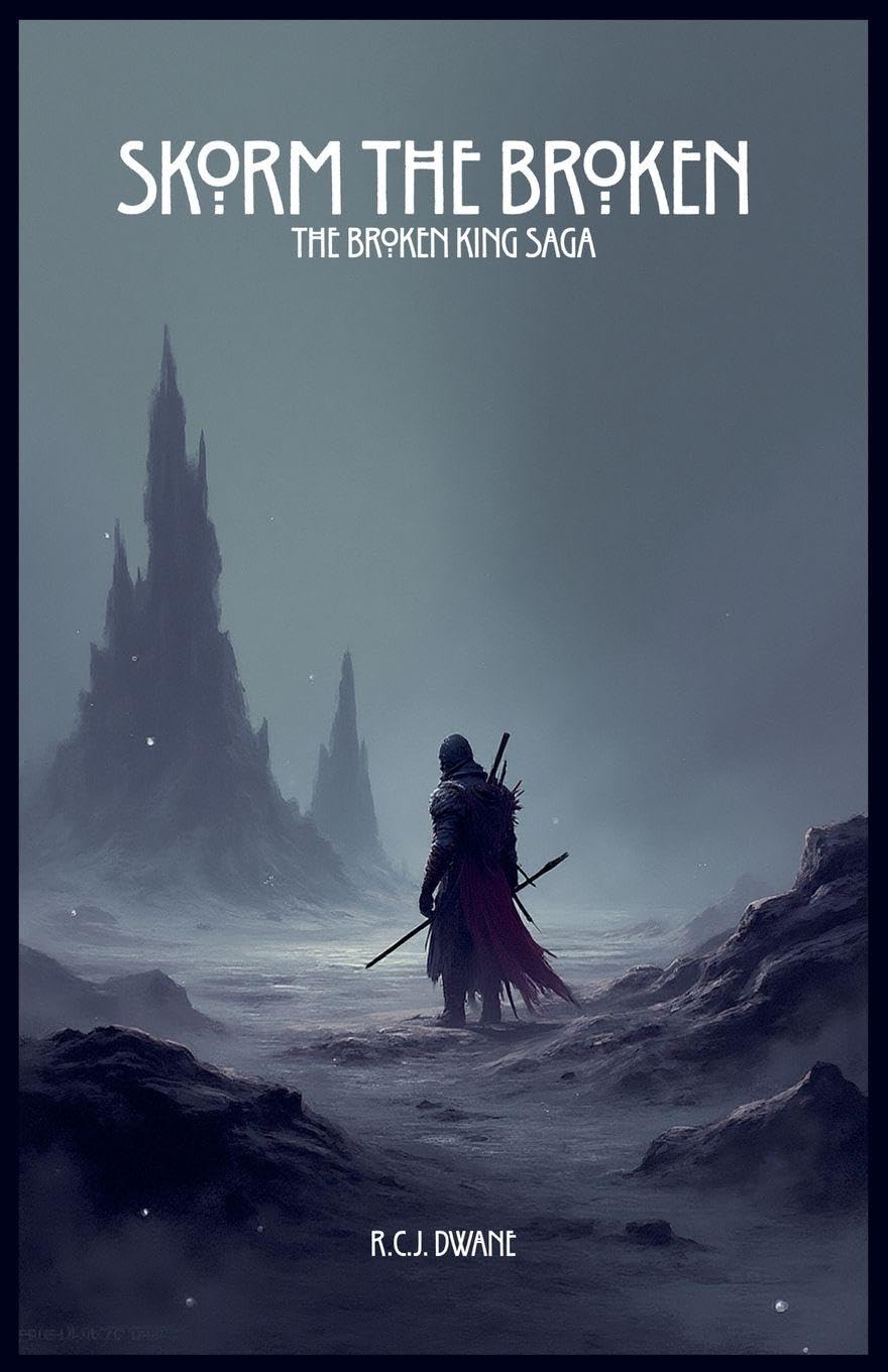 Skorm the Broken: 2 (The Broken King Saga)