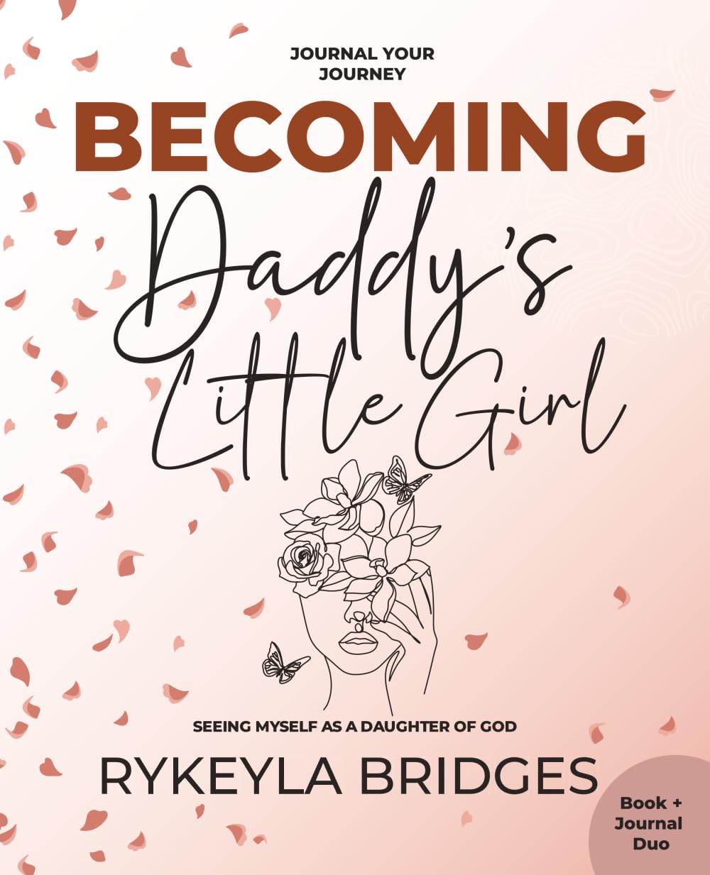 Becoming Daddy’s Little Girl: Seeing Myself as a Daughter of God