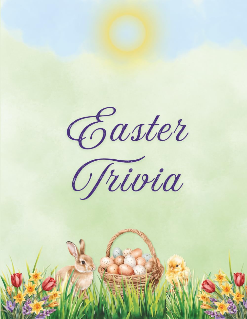 Easter Trivia: 50 Questions on Faith, History & Traditions