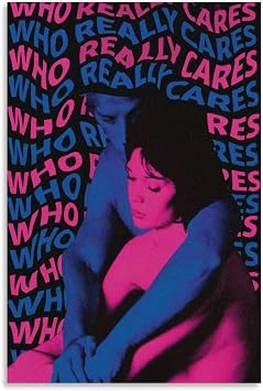 Yeepi Who Really Cares Tv Girl Poster for Bedroom Aesthetic Canvas Art Wall Decor 16x24inch40x60cm