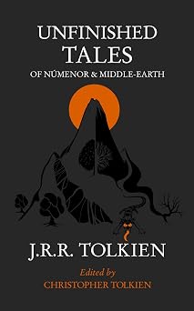 Unfinished Tales Tolkien