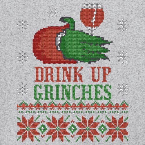 Camiseta de manga comprida Drink Up Grinches Suéter feio Festa de Natal Beber, Cinza, Small