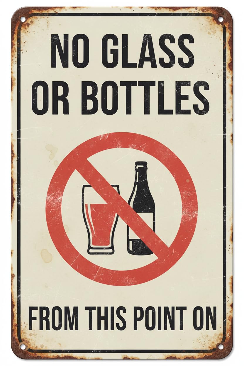 Metal Sign No Glass Or Bottles From This Point On Safety Restriction Alert Caution Warning Decoration Iron Painting 8x12 Inches Vintage Signs Aluminum Plates Printed