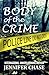 Body of the Crime (A Chip Palmer Forensic Mystery Book 1)