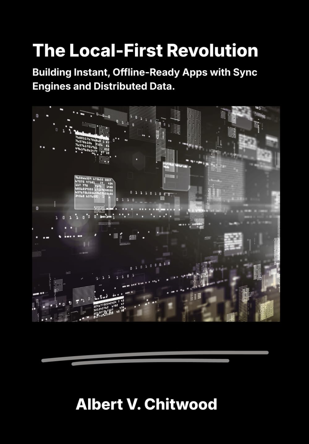The Local-First Revolution: Building Instant, Offline-Ready Apps with Sync Engines and Distributed Data.