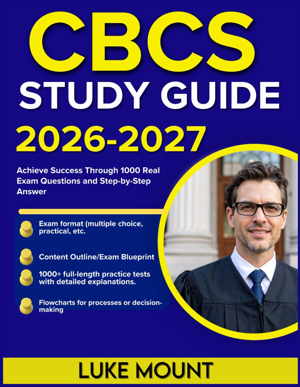 CBCS STUDY GUIDE 2026-2027: Achieve Success Through 1000 Real Exam Questions and Step-by-Step Answer