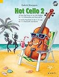  Hot Cello 2: 16 leichte Popstücke in der 1. - 4. Lage. Violoncello (2. Violoncello ad libitum). (Celloschule)