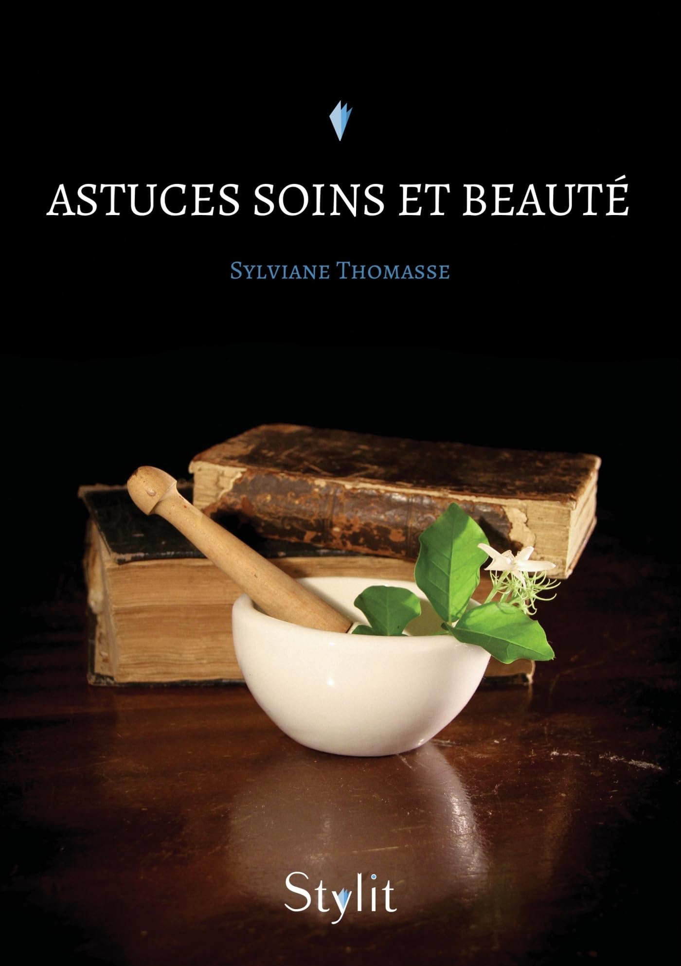 Stylit Astuces Soins Et Beauté