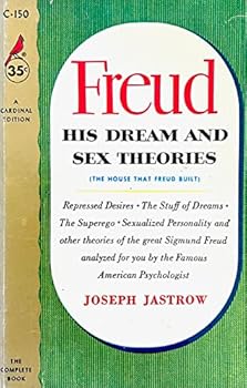 Freud : His Dream and Sex Theories