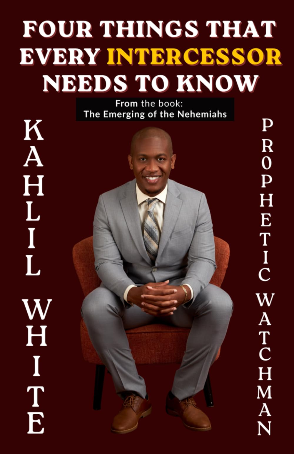 Four Things That Every Intercessor Needs To Know