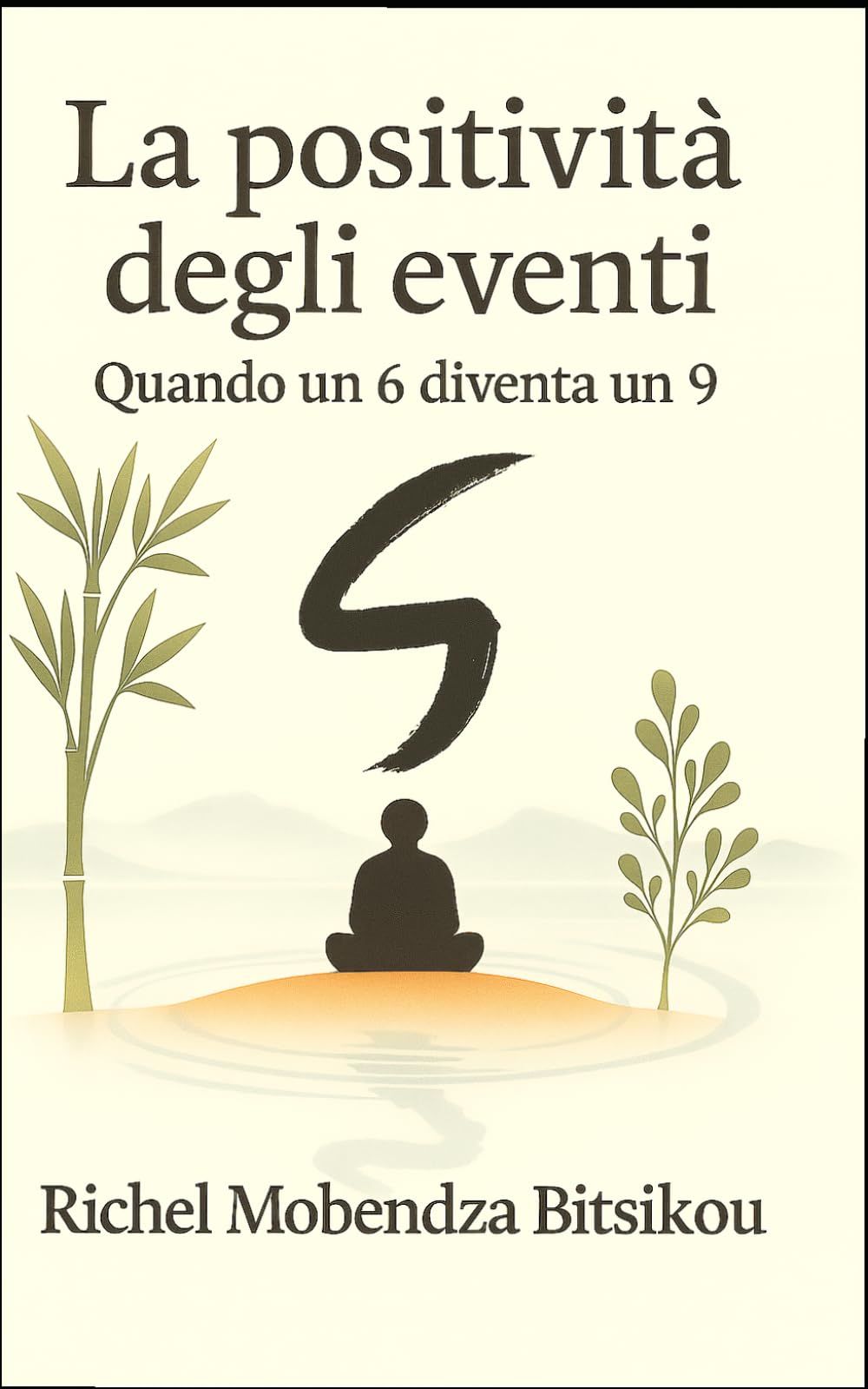 La positività degli eventi: Quando un 6 diventa un 9
