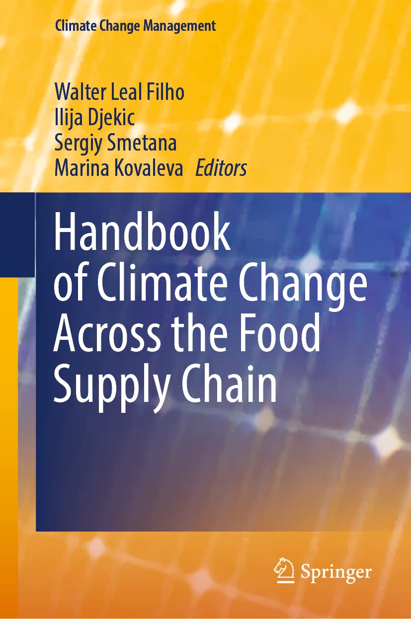 Buy Handbook of Climate Change Across the Food Supply Chain (Climate ...