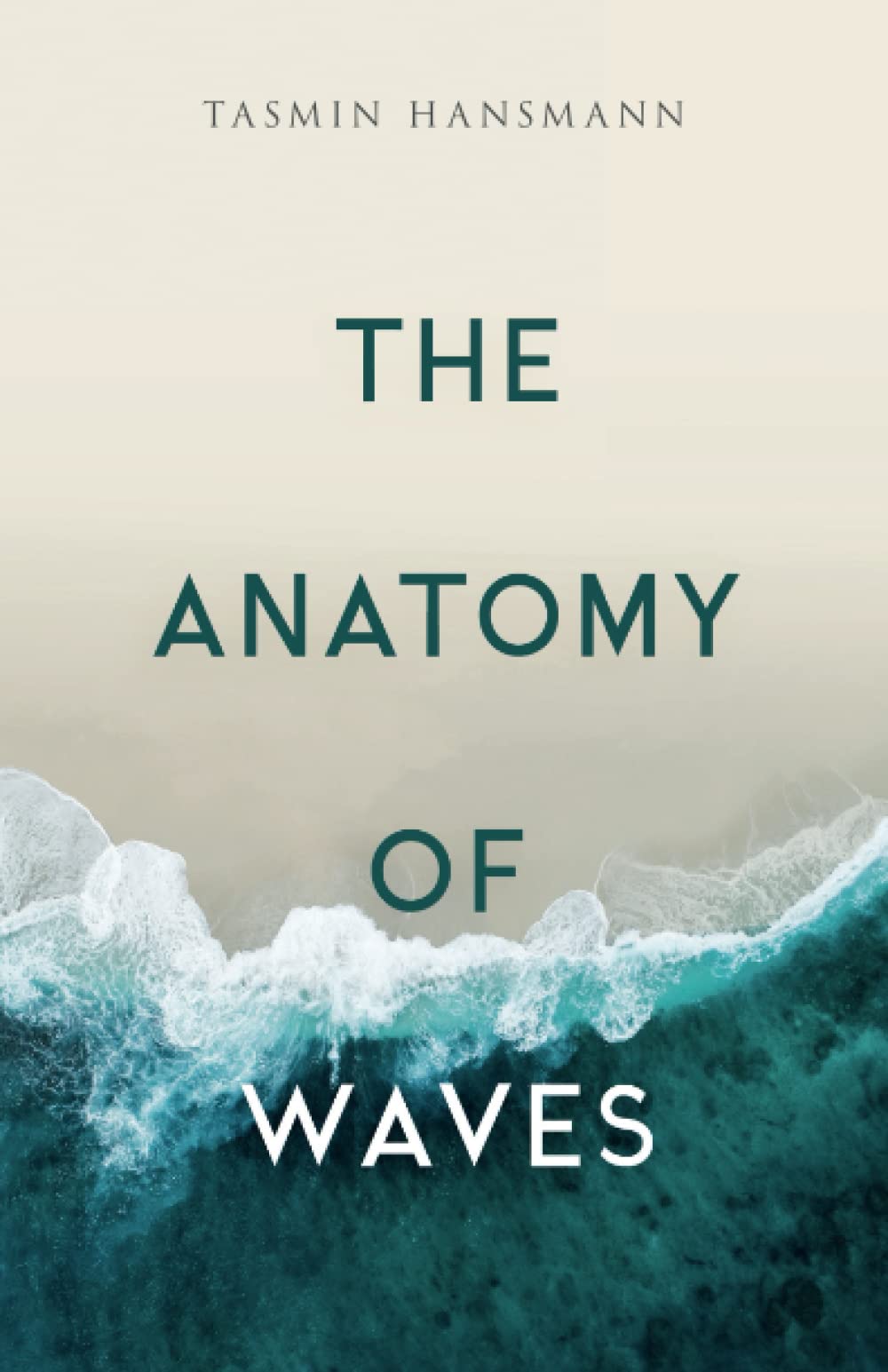 The Anatomy of Waves: Poems About Belonging (Island Elements Book 1)