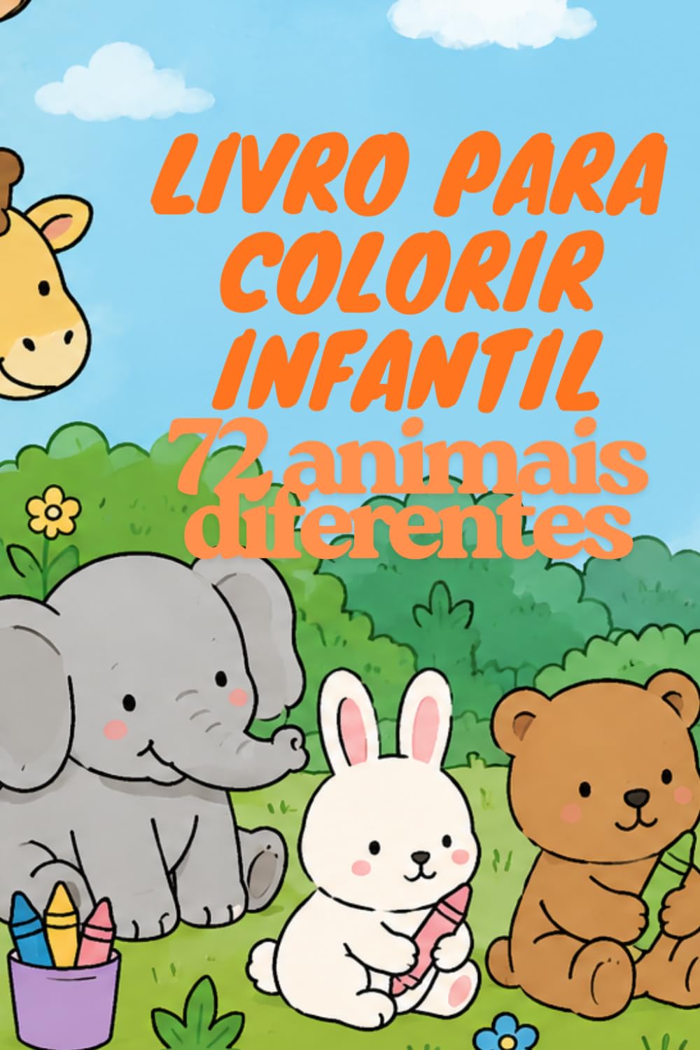 Livro para Colorir Infantil: 72 animais diferentes para colorir