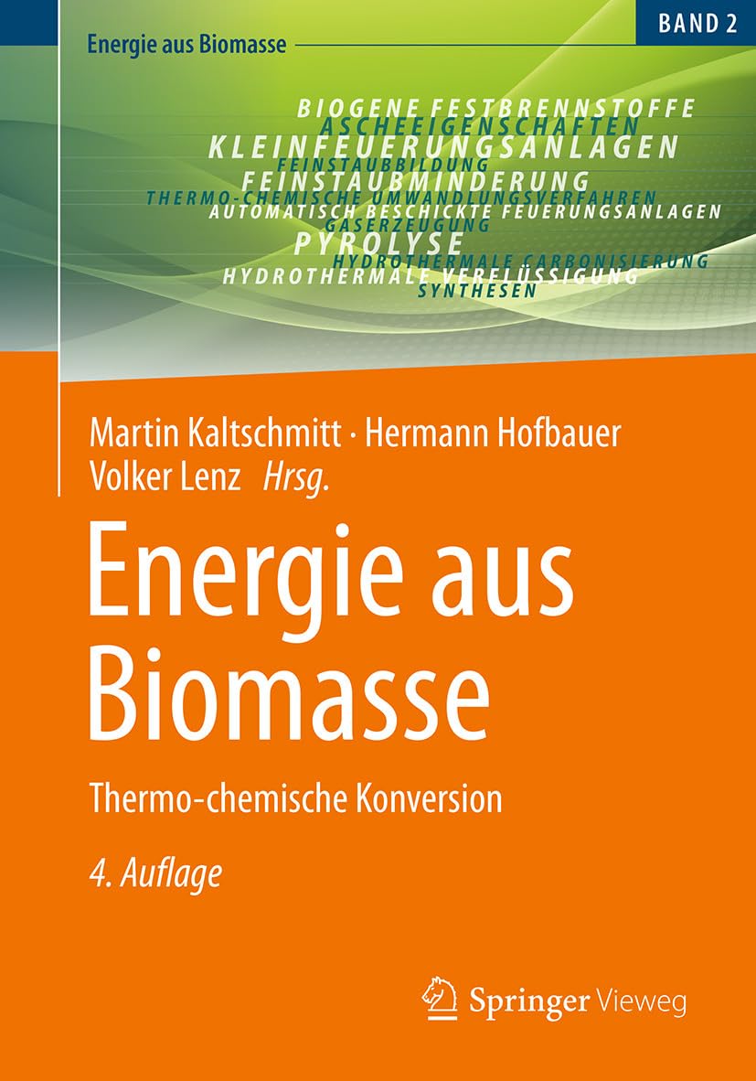 Energie aus Biomasse: Thermo-chemische Konversion