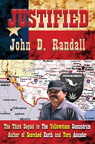 Justified: The third sequel to The Yellowstone Conundrum (Is This It? Book 4)