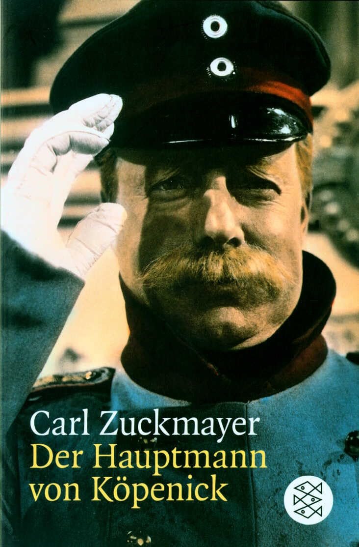 Der Hauptmann von Kopenick: Ein deutsches Märchen in drei Akten (Fischer Taschenbücher Allgemeine Reihe, 7002)