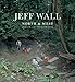 Jeff Wall: North & West