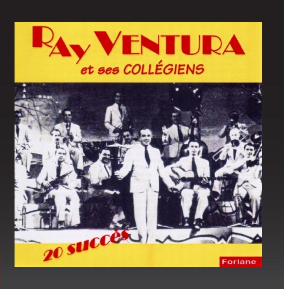 Ray Ventura Et Ses Collegiens [Audio CD] Ray Ventura