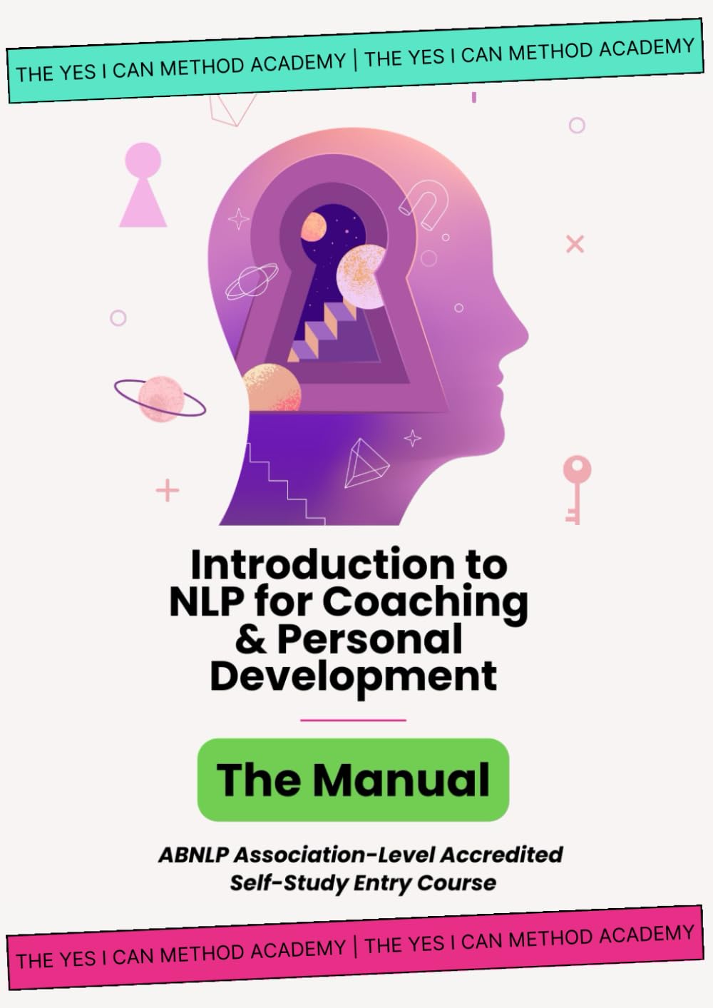 Introduction to NLP for Coaching & Personal Development Manual