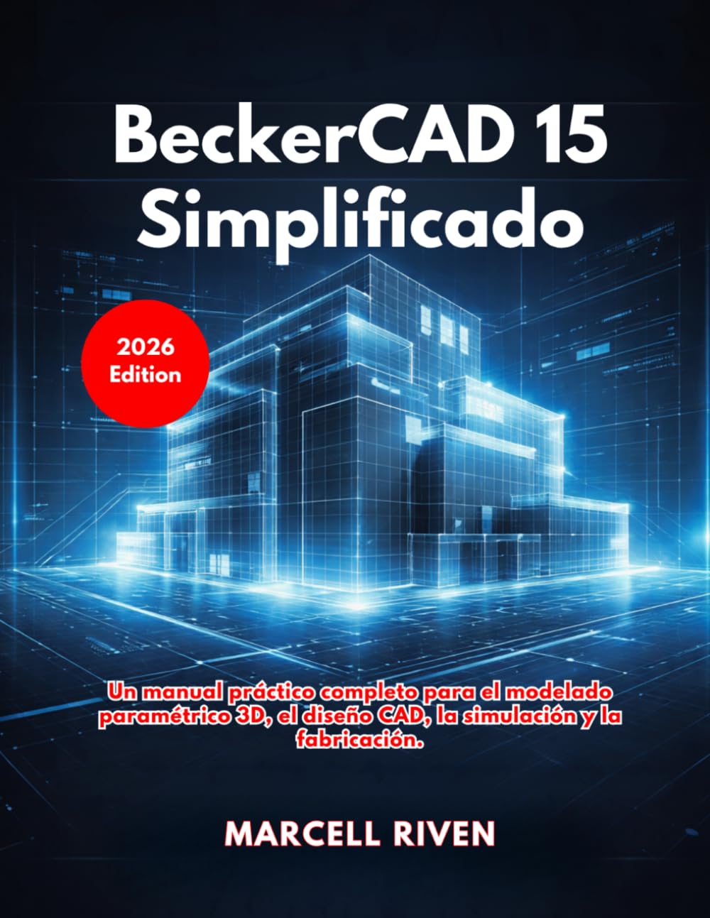 BeckerCAD 15 Simplificado (Edición 2026)