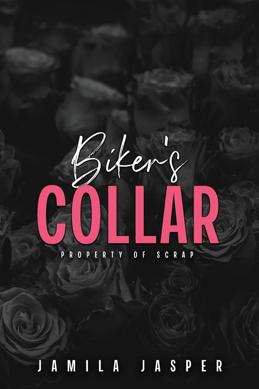 Biker's Collar: BWWM Dark Motorcycle Club Romance: 6 (Rebel Barbarians Motorcycle Club)