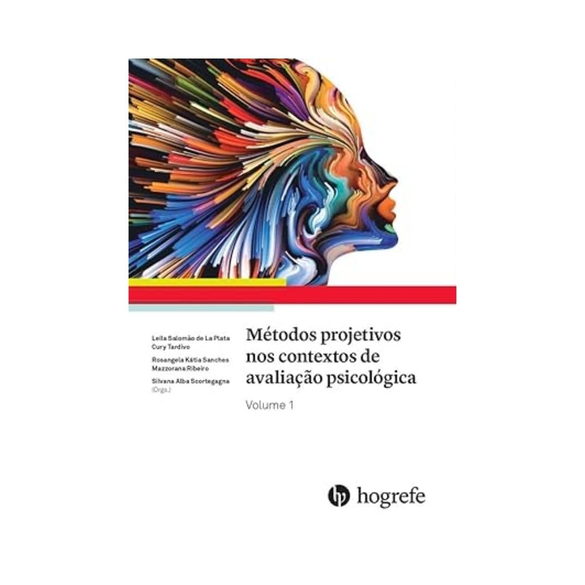 Métodos projetivos nos contextos de avaliação psicologica - Volume