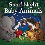Good Night Baby Animals (Good Night Our World)