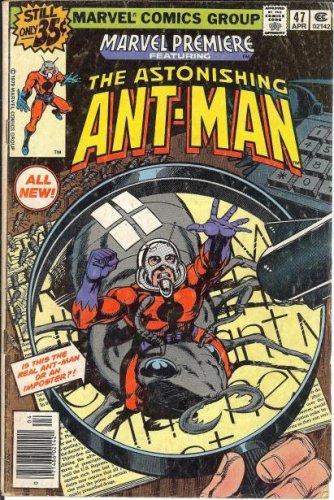 Marvel Premiere Featuring The Astonishing Ant-Man #47 April 1979