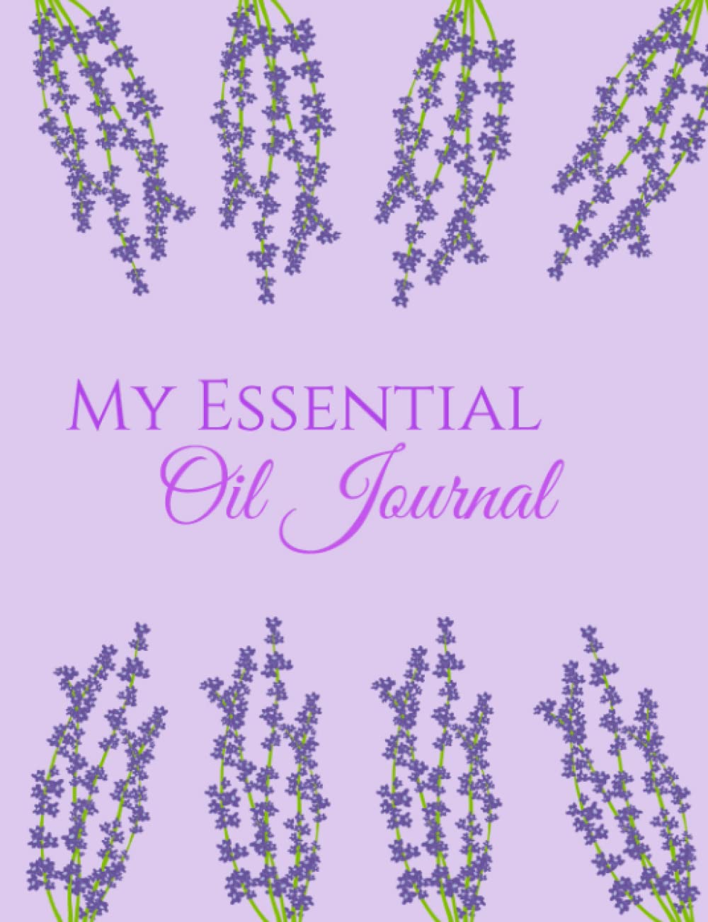 My Essential Oil's Journal, Essential oils, Essential oil recipe, journal, 120 pages, oily girl