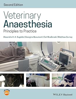 Veterinary Anaesthesia - Principles to Practice, 2nd Edition-Wow! eBook