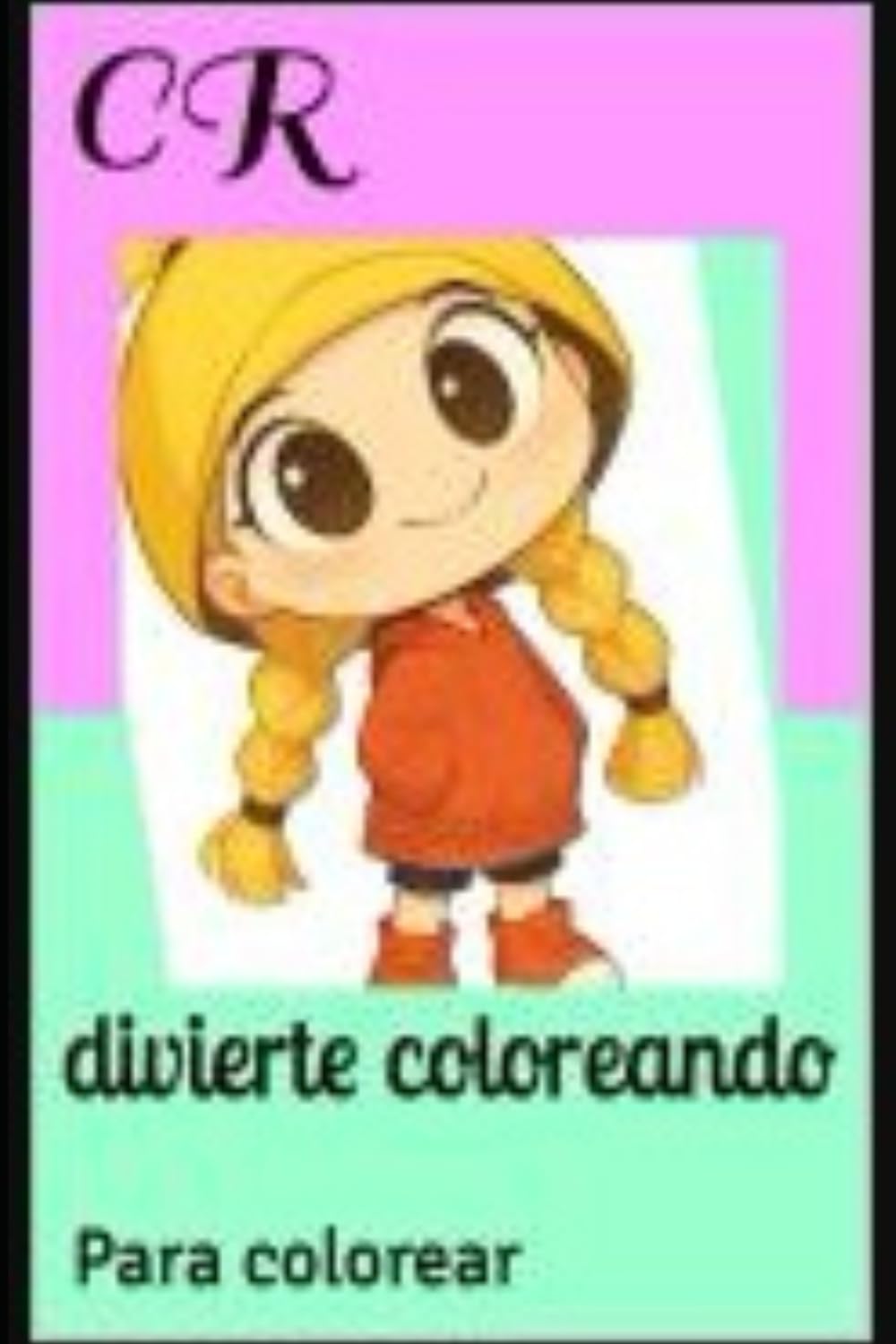 divierte coloreando: Para colorear