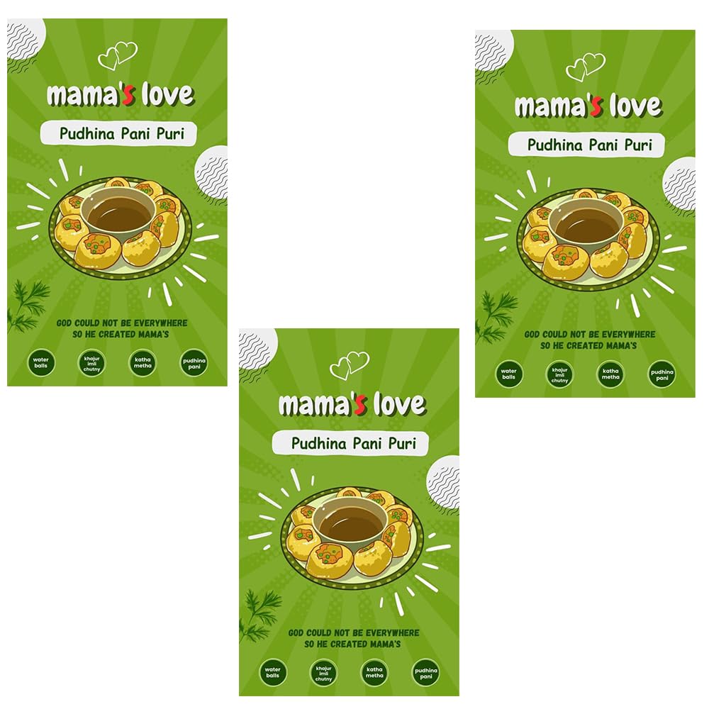 Mama's Love 150 Pcs Ready-to-Cook Pudina Golgappa Pani Puri Packet Readymade - Homemade Pani Puris | Pack of 1 | Each Pack Includes 50 Pcs Pani Puri, 2 Types of Masala, 1 Tamarind Imli Chutny (Pack Of 3)