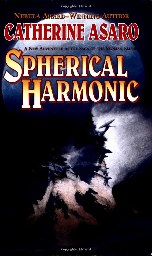 Buy Spherical Harmonic: A Novel in the Saga of the Skolian Empire — BookShops.in