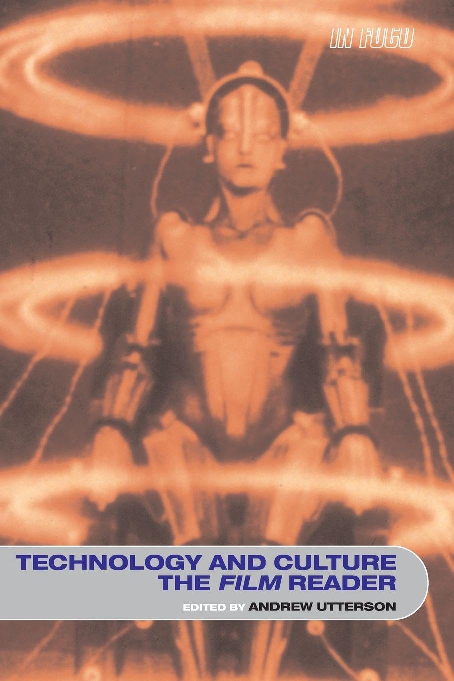 Technology and Culture, The Film Reader