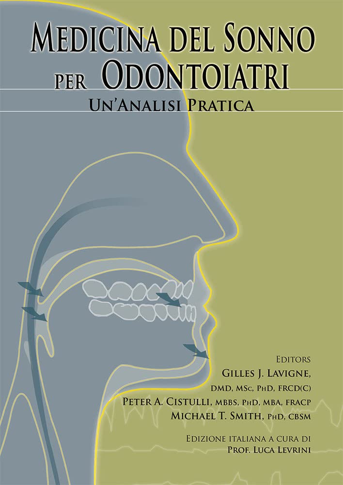 Medicina Del Sonno Per Odontoiatri. Un'analisi Pratica - 4