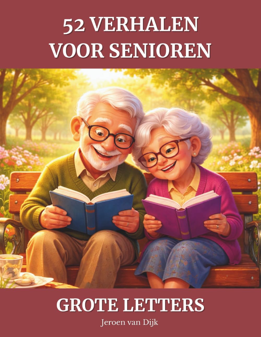 52 verhalen voor senioren: Hartverwarmende korte verhalen voor geheugen en emoties, in grote letters, makkelijk te lezen, ideaal als cadeau