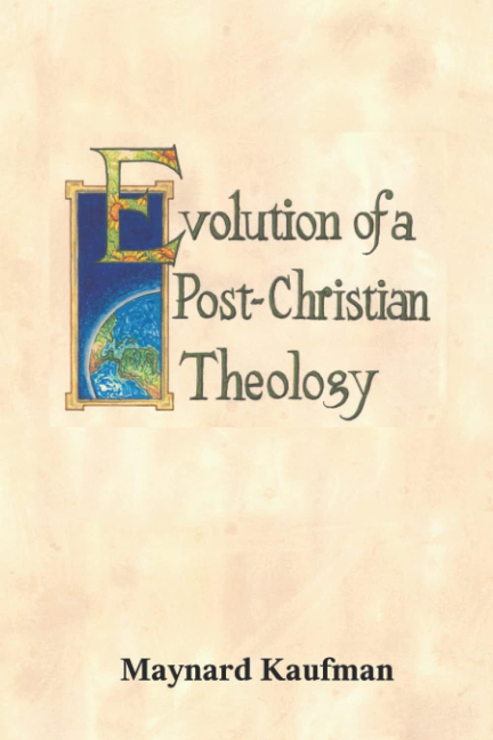 Evolution of a Post-Christian Theology