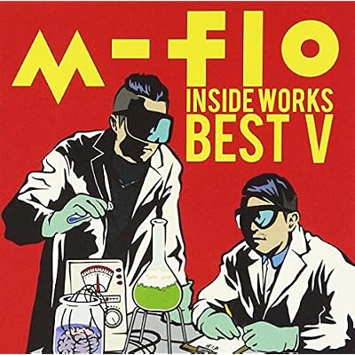 M-Flo Inside-Works Best 5-