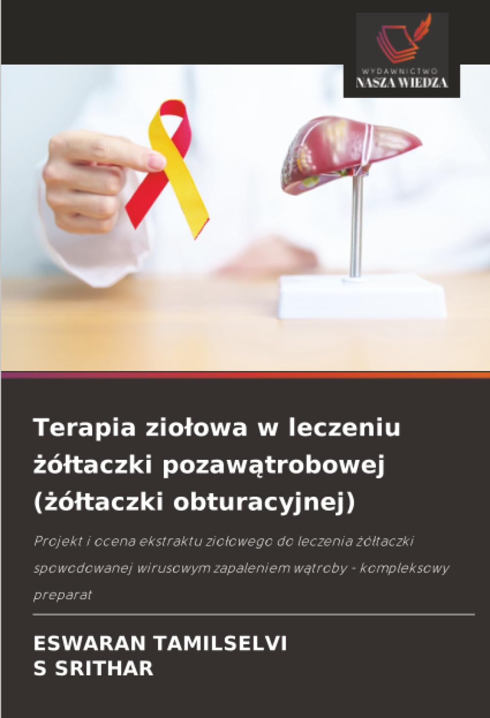 Terapia ziolowa w leczeniu żóltaczki pozawątrobowej (żóltaczki obturacyjnej)