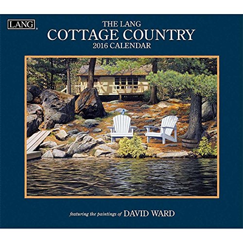 Lang Cottage Country 2016 Wall Calendar by David Ward, January 2016 to December 2016, 13.375 x 24 Inches (1001902)