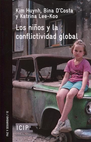 Los Niños y la Conflictividad Global