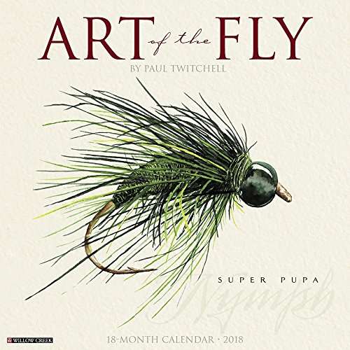 Art of the Fly 2018 Calendar