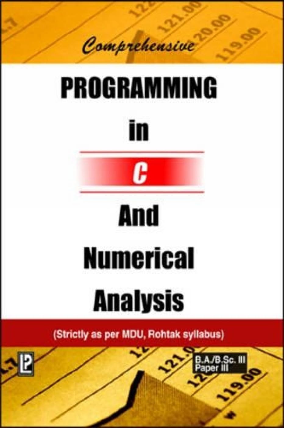 Amazon.com: Comprehensive Programming in C and Numerical Analysis ...