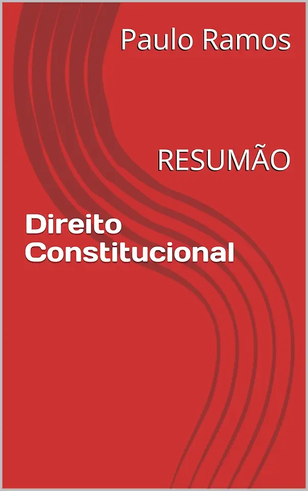 Direito Constitucional: RESUMÃO (Resumos para Concursos Públicos - Brasil)