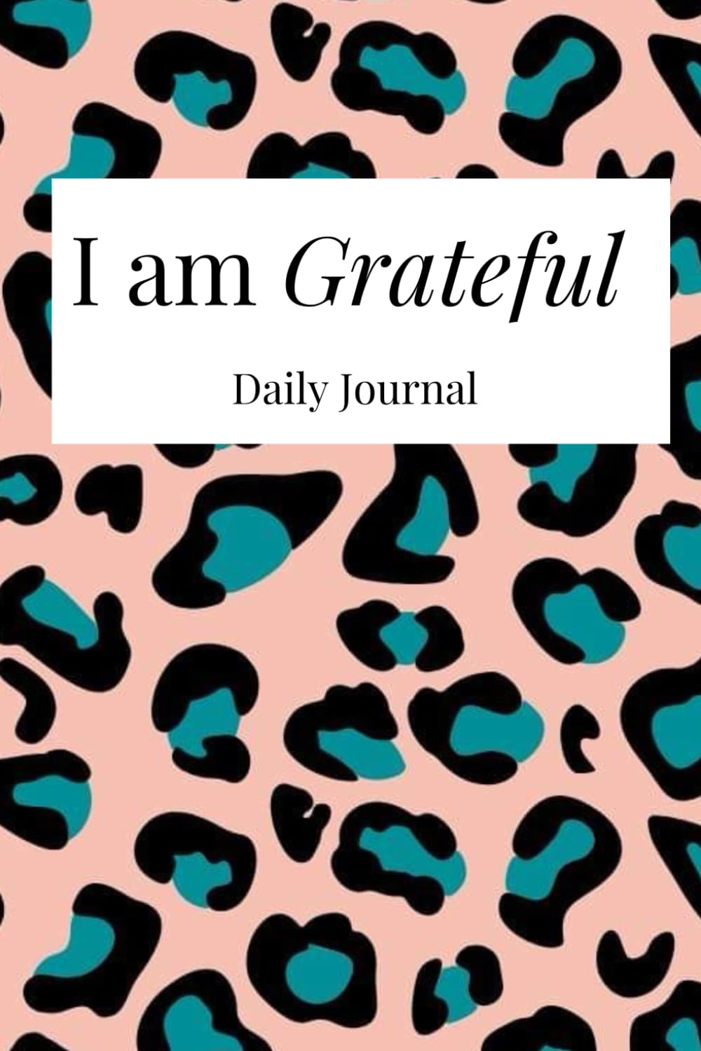 I am Grateful Daily Journal