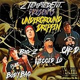  Underground Drippin\' (feat. BodyBag Tha Zipper, Wiccid Lo & Cap-D) [Explicit]