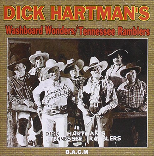 Dick Hartman's Washboard Wonders / Tennessee Ramblers: Dick Hartman